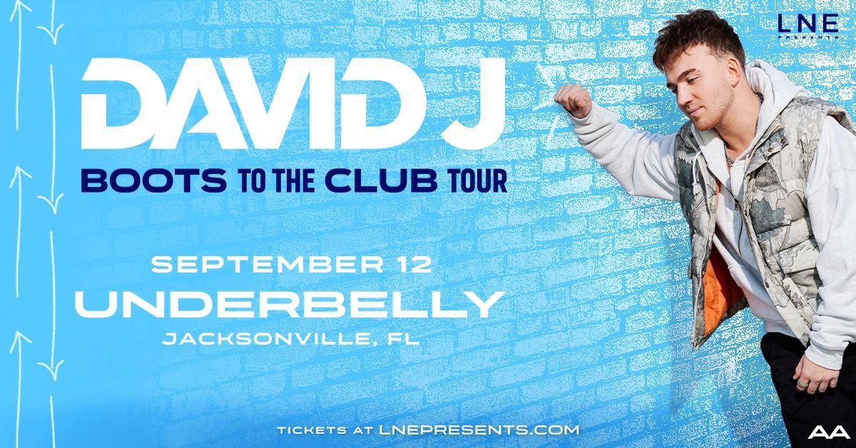 David J - Boots to the Club Tour at Underbelly