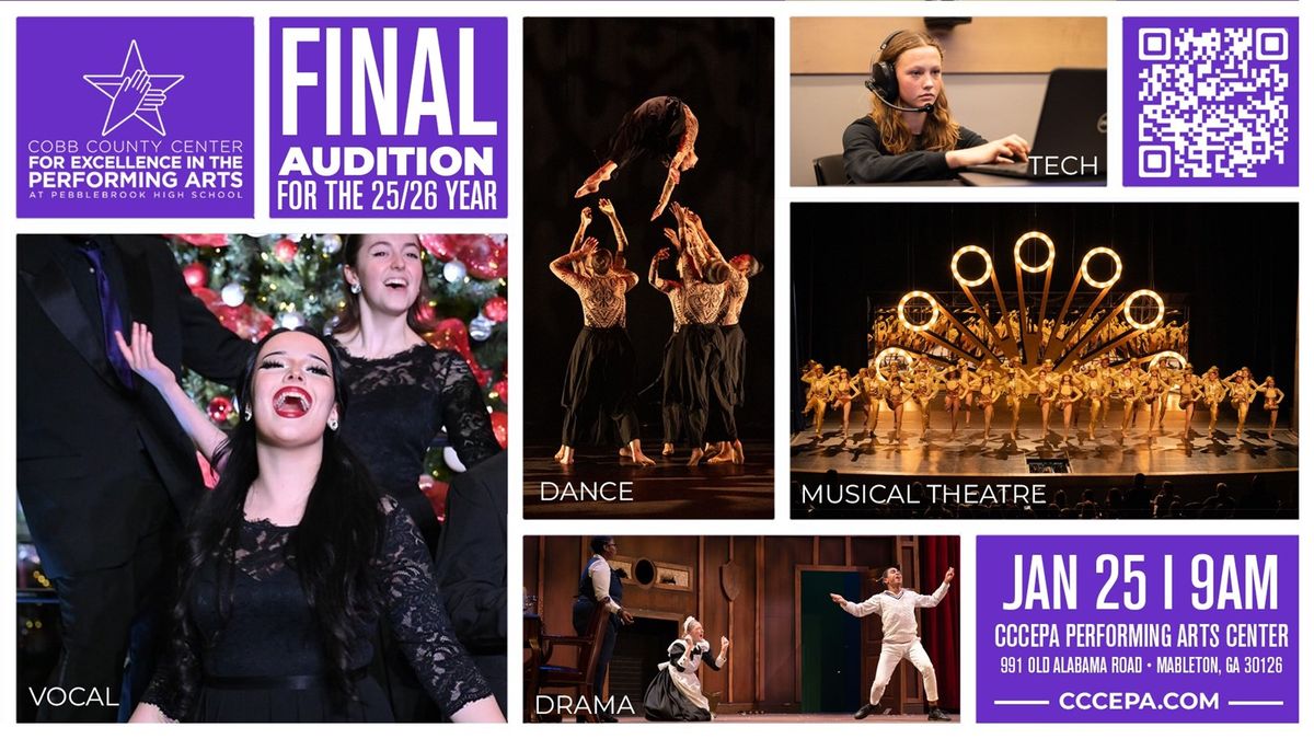 Final Audition | Cobb County Center for Excellence in the Performing Arts