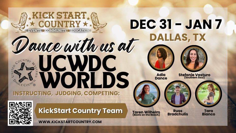 UCWDC WORLDS with Kickstart Country in Dallas TX