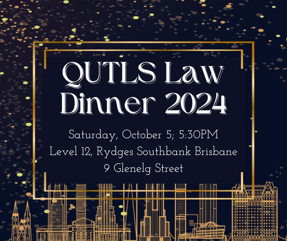 QUTLS Law Dinner 2024