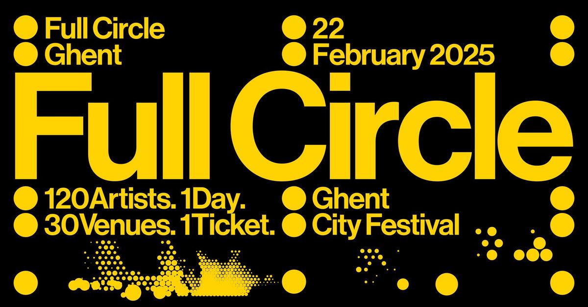 Full Circle Ghent 2025