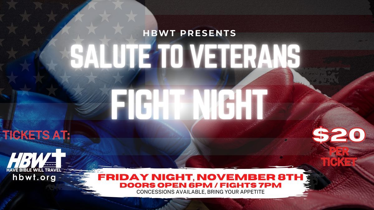 Salute to Veterans- Fight Night