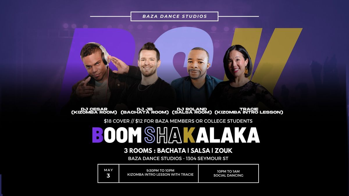 BoomShakalaka Fridays - Bachata Salsa Kizomba Social in Vancouver