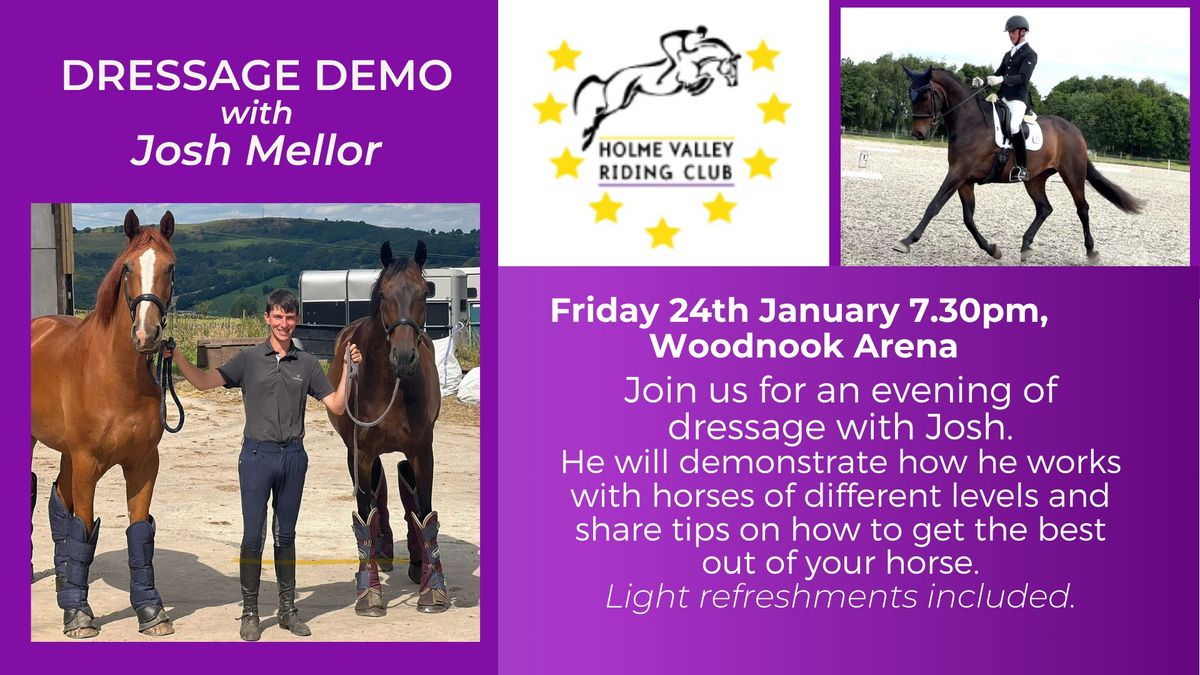 Dressage Demo with Josh Mellor