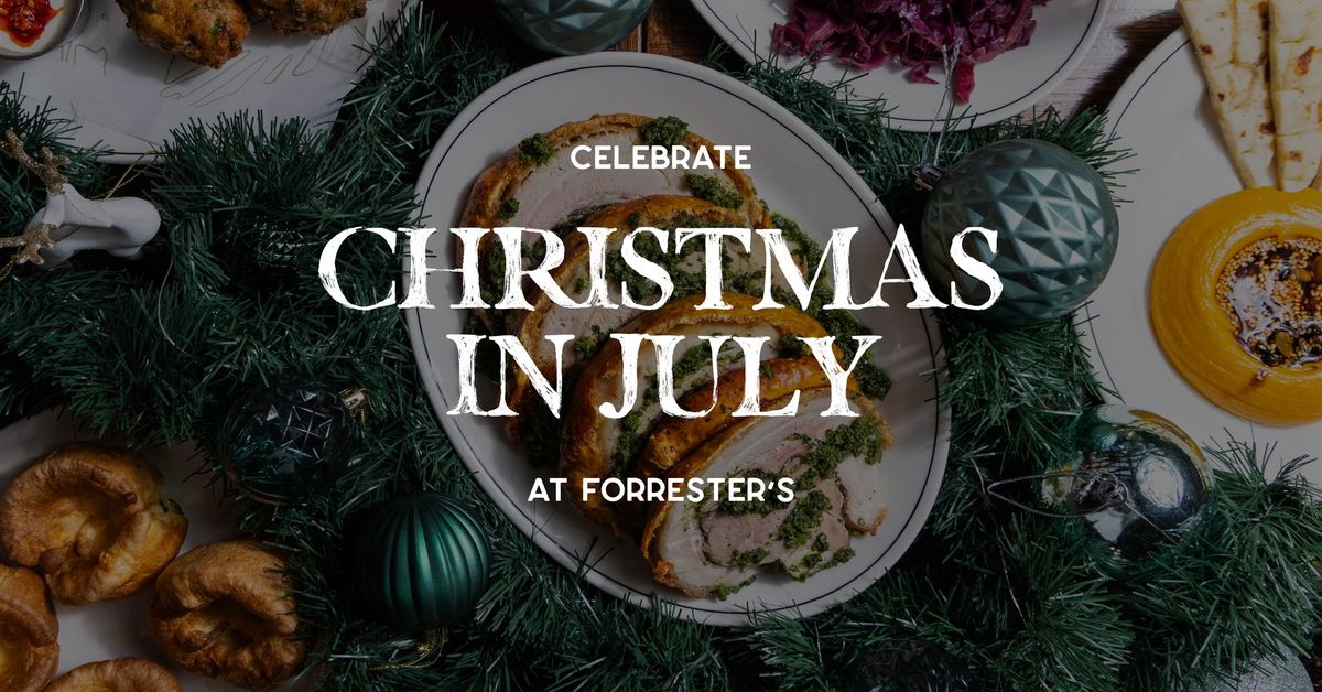 Christmas in July at Forrester's