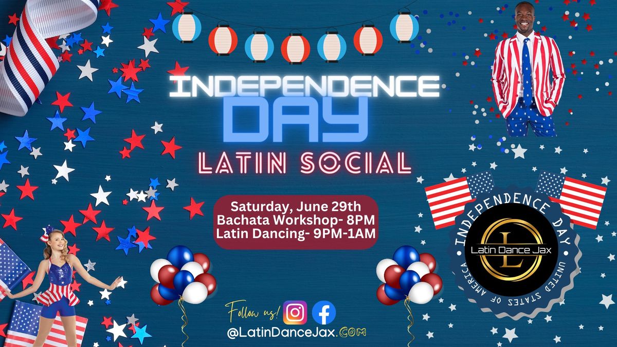 Independence Day Latin Social - Latin Dance Jax