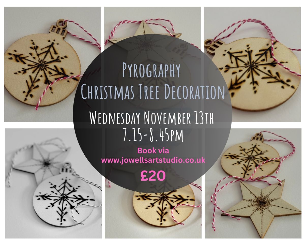 Pyrography Christmas Decorations Workshop