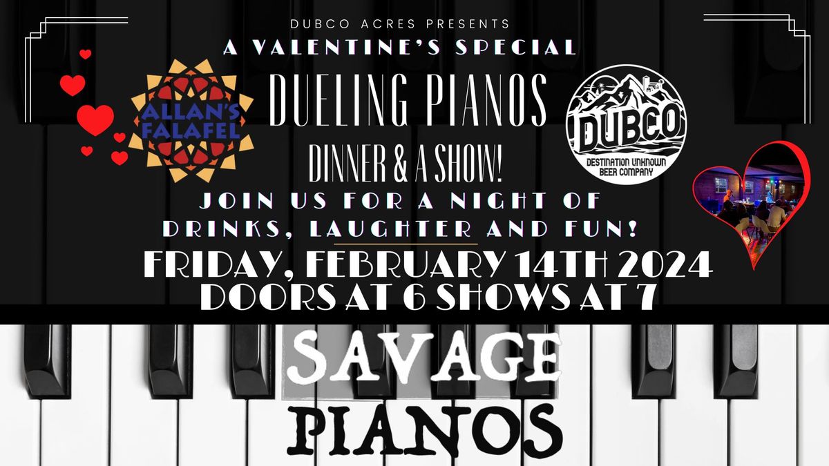 Dueling Pianos- Dinner and a Show!