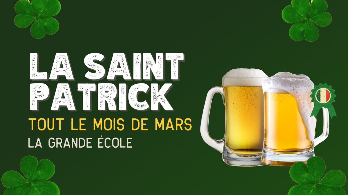 La Saint-Patrick \ud83c\udf40\ud83c\udf7b