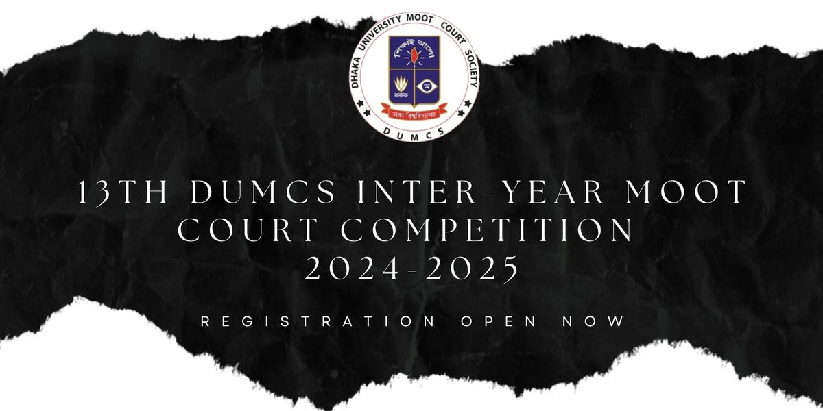 13th DUMCS Inter-Year Moot Court Competition 2024-2025