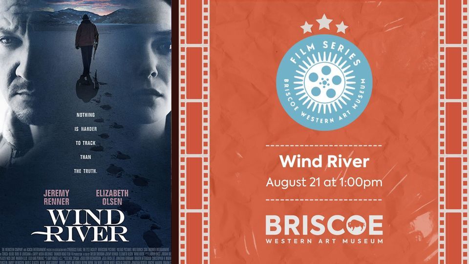 Summer Film Series: "Wind River"