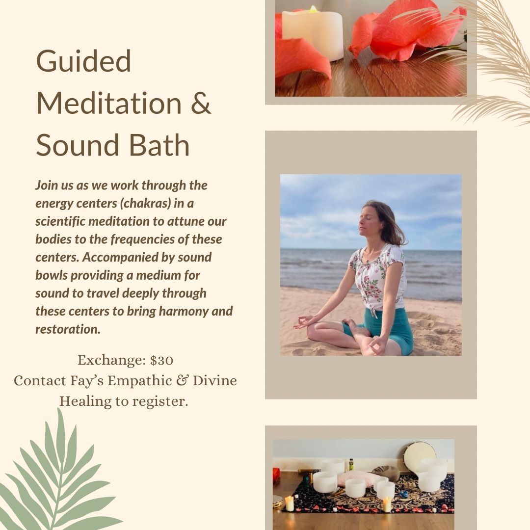 Guided Meditation and Sound Bath 