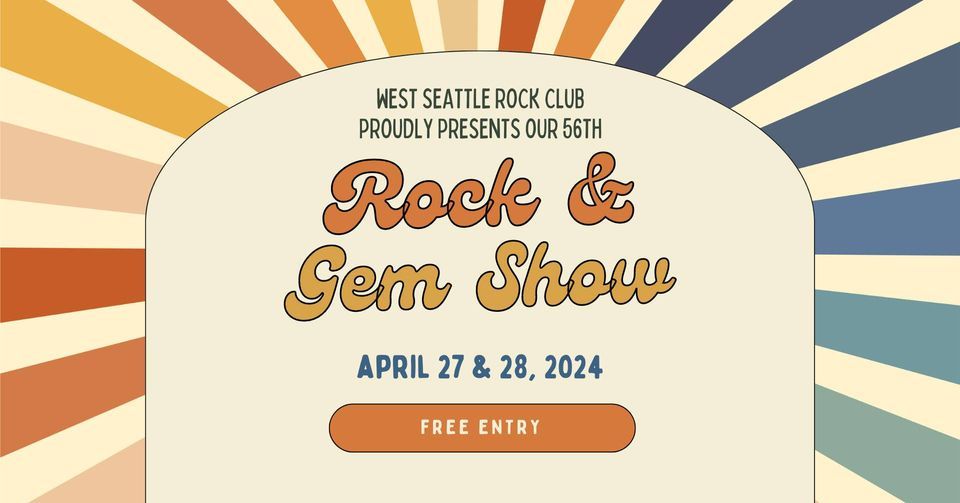 2024 Rock & Gem Show by West Seattle Rock Club