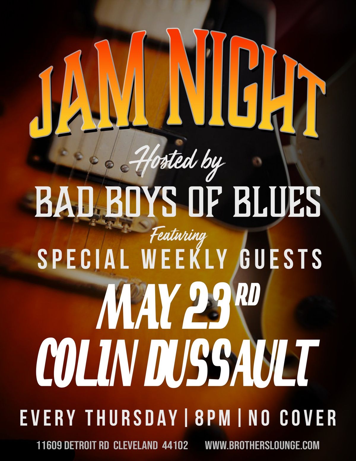 Jam Night: Bad Boys of Blues WSG Colin Dussault