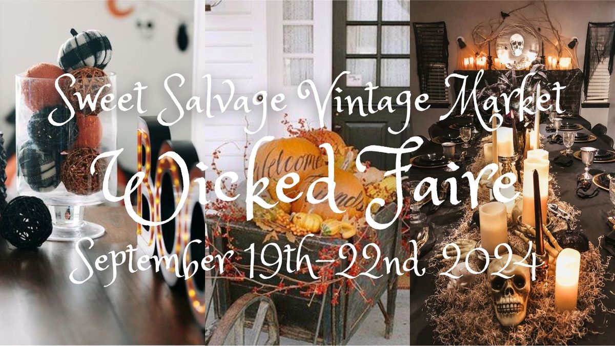 Sweet Salvage\u2019s Annual Wicked Faire Vintage Market