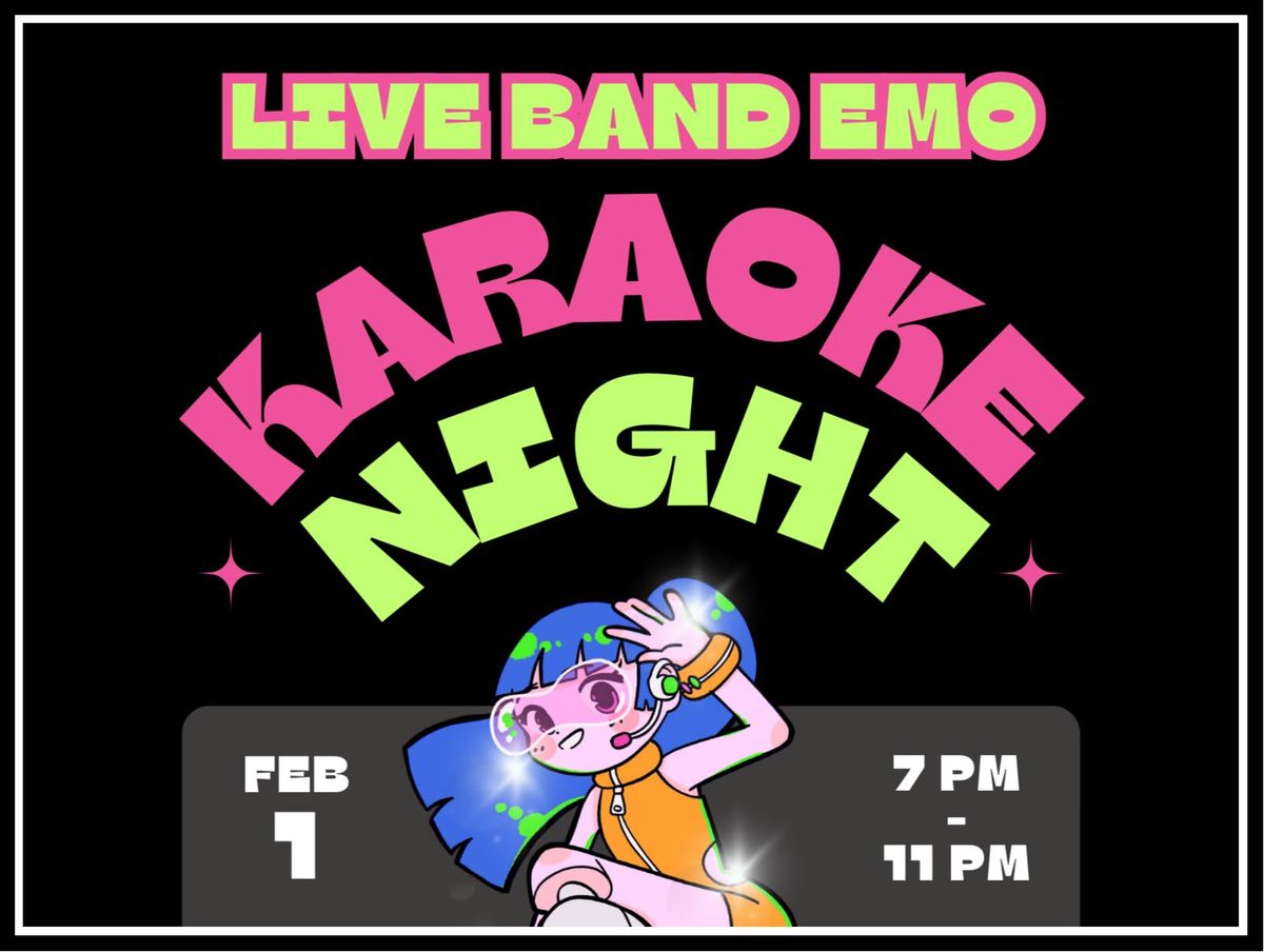 LIVE BAND KARAOKE EMO  NIGHT