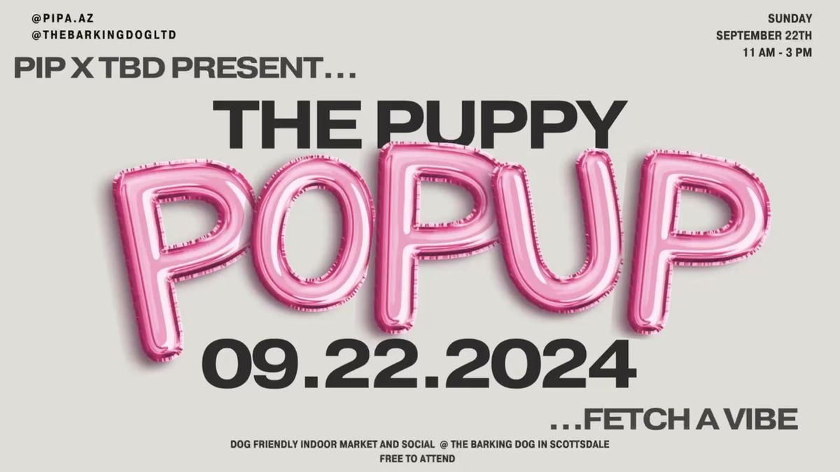 The Puppy Pop Up