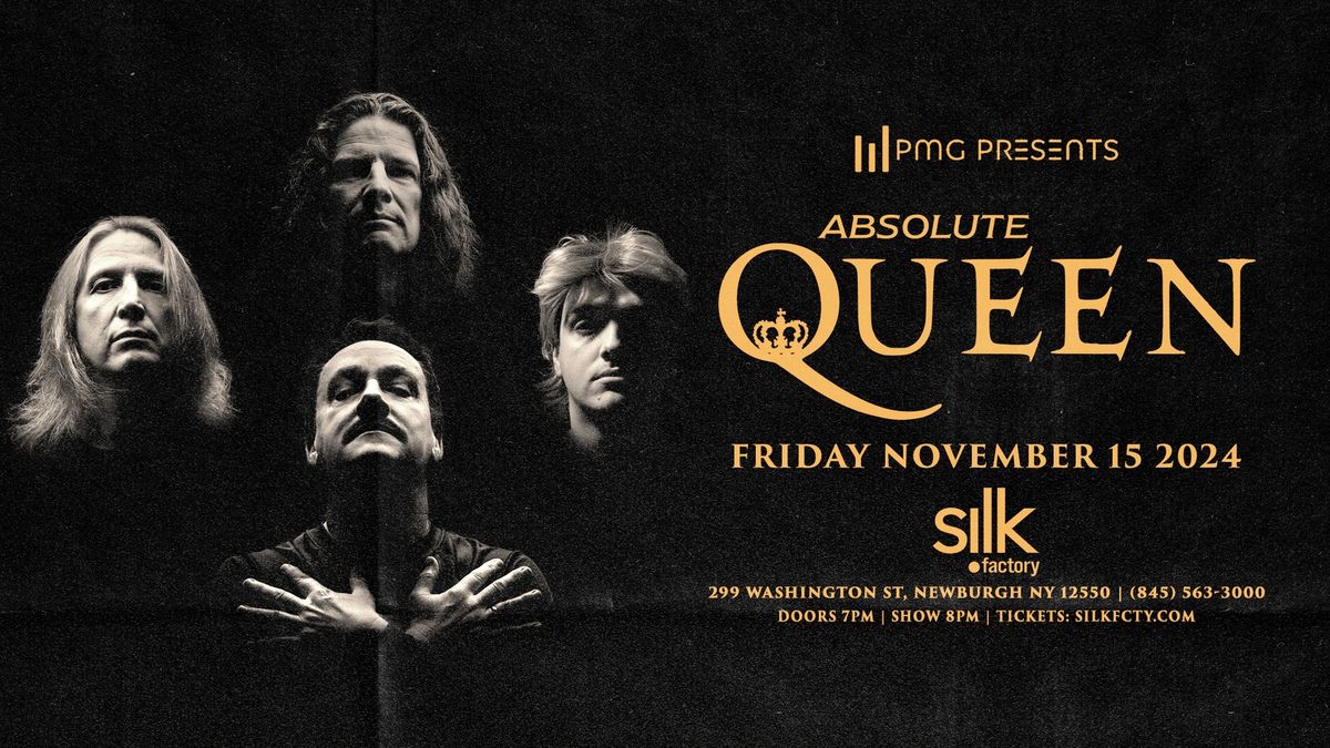 Absolute Queen - Live at Silk Factory