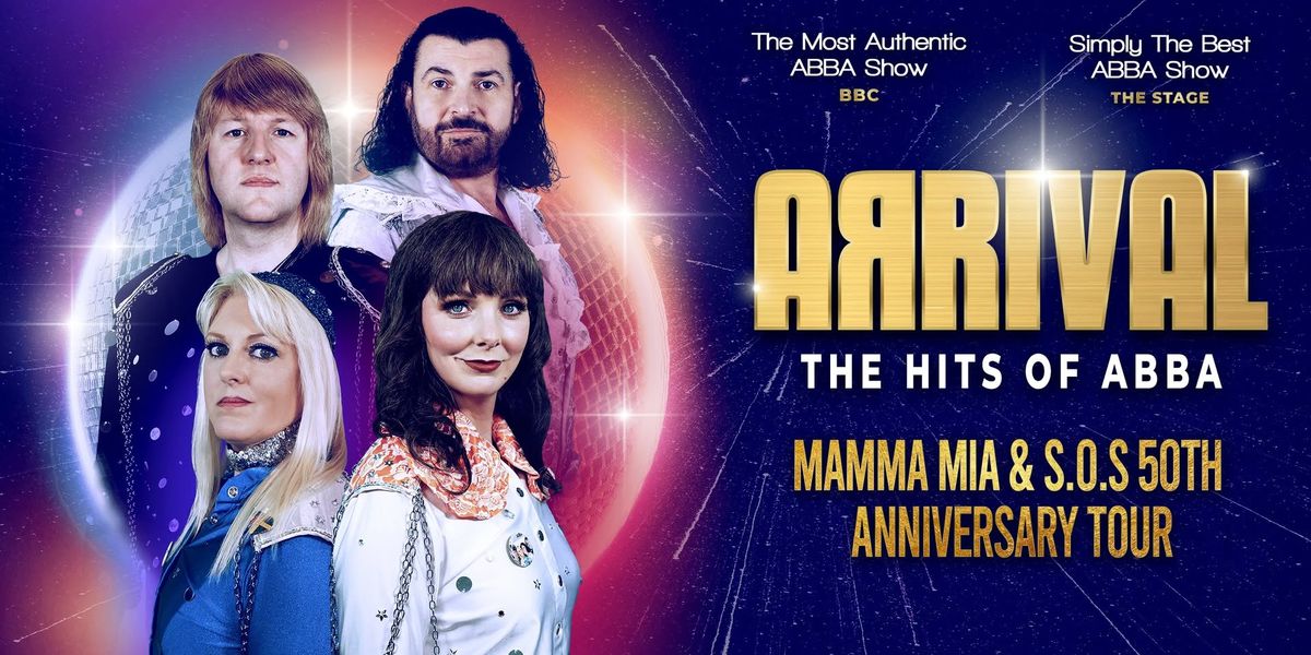 Arrival UK - The Hits Of Abba