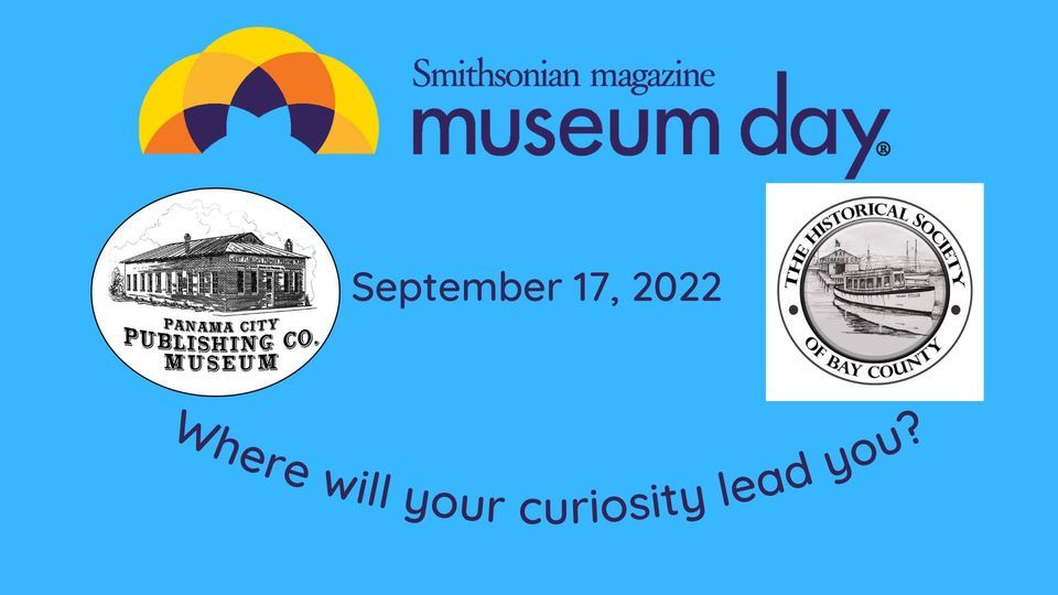 Smithsonian Magazine Museum Day, 1134 Beck Ave, Panama City, FL 32401