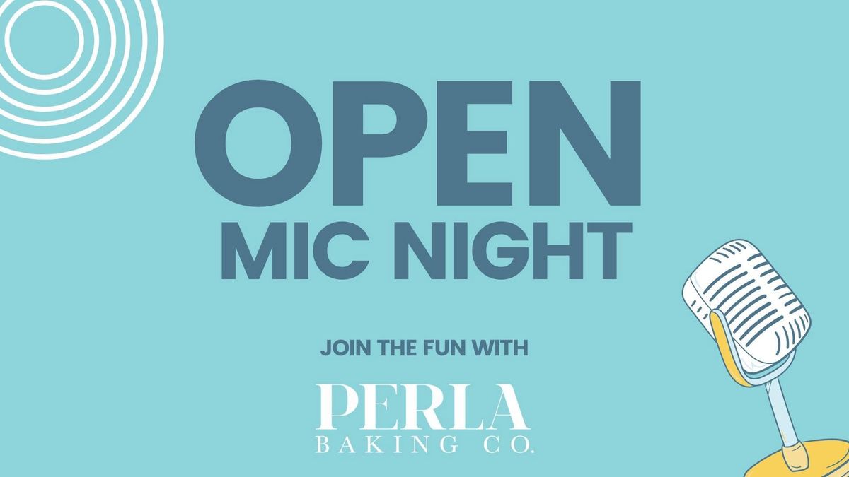 Perla Open Mic Night