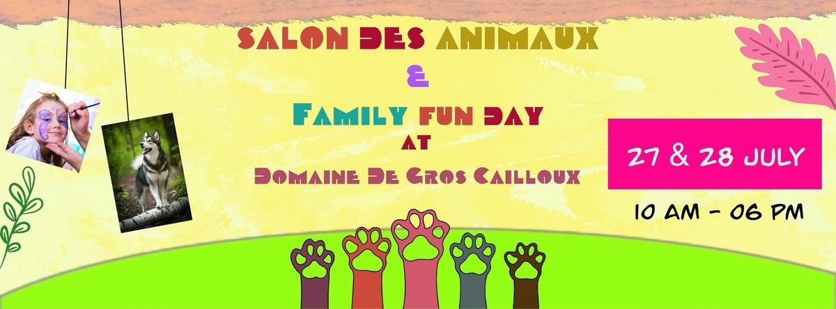 Salon Des Animaux & Family Fun Day