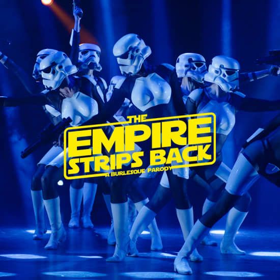 The Empire Strips Back: A Burlesque Parody - Phoenix