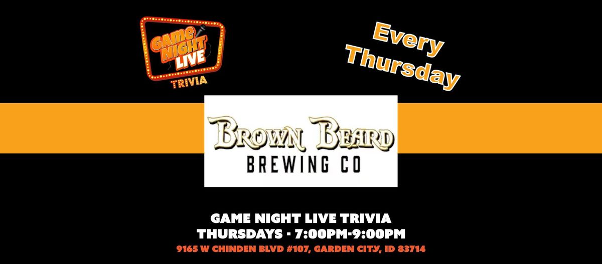 Game Night Live at Brown Beard Brewing Co!