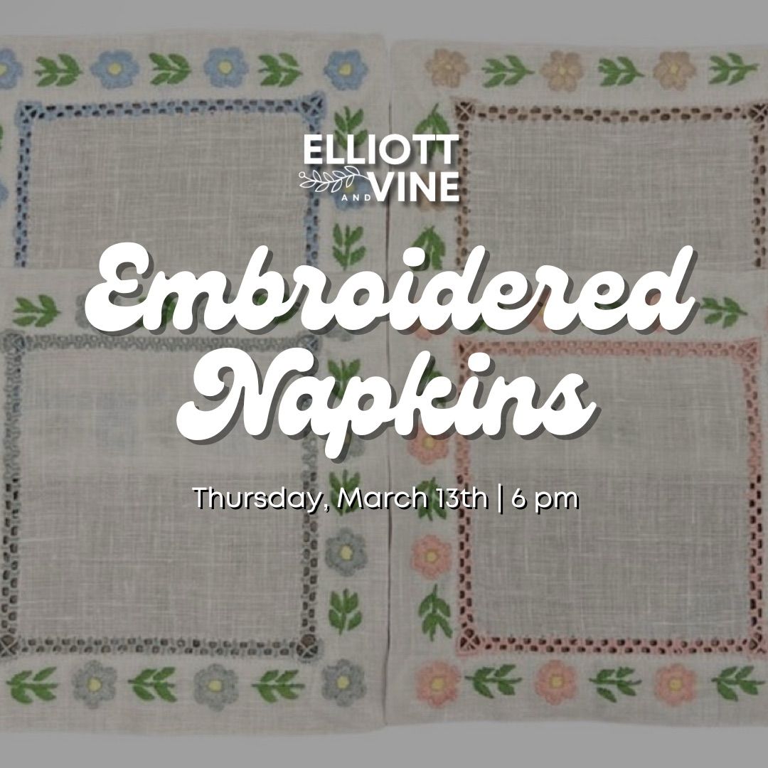 Embroidered Napkins Class