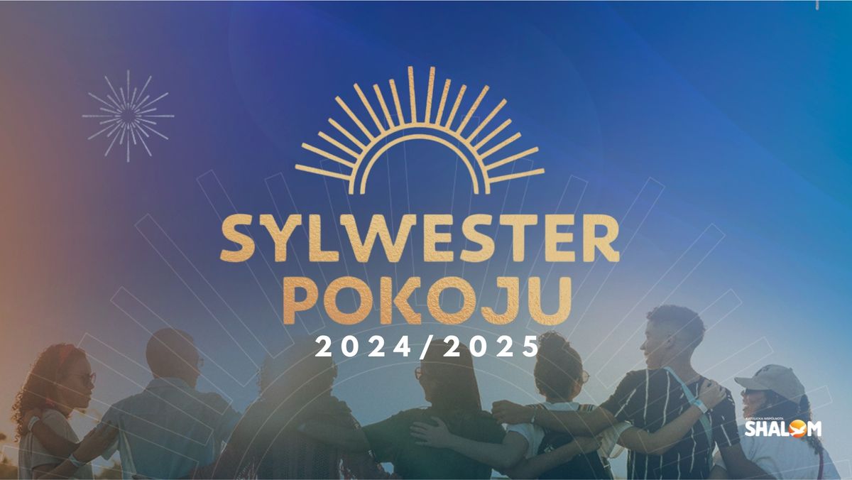 SYLWESTER POKOJU 2024\/2025