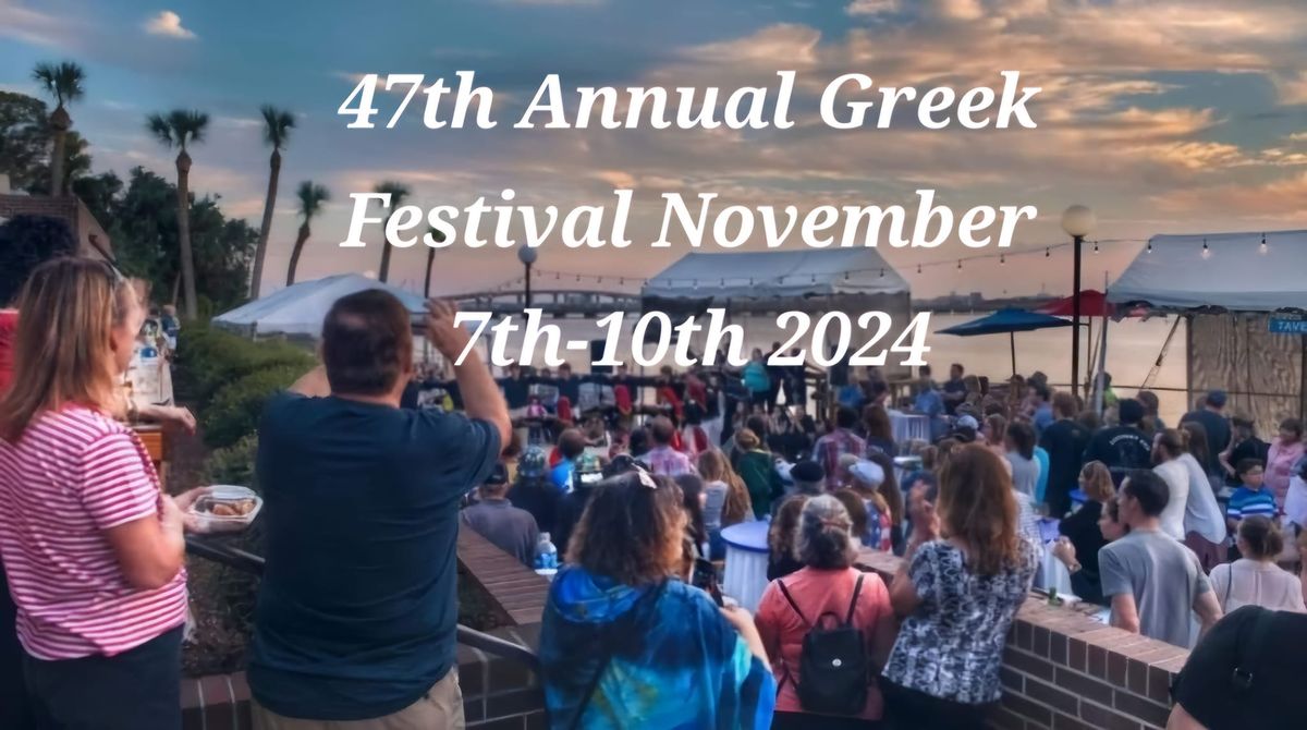 47th Annual Greek Festival 