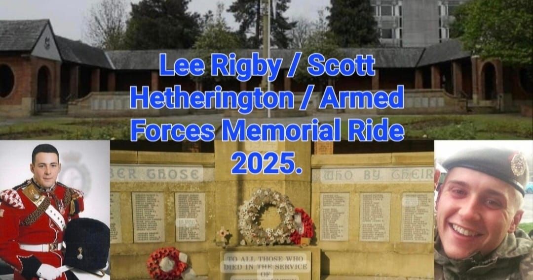 Combined Lee Rigby \/ Scott Hetherington and The Armed Forces Memorial Ride 2025