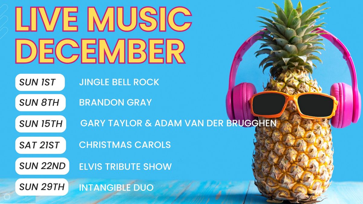 Live Music December - Gary Taylor and Adam Van Der Brugghen