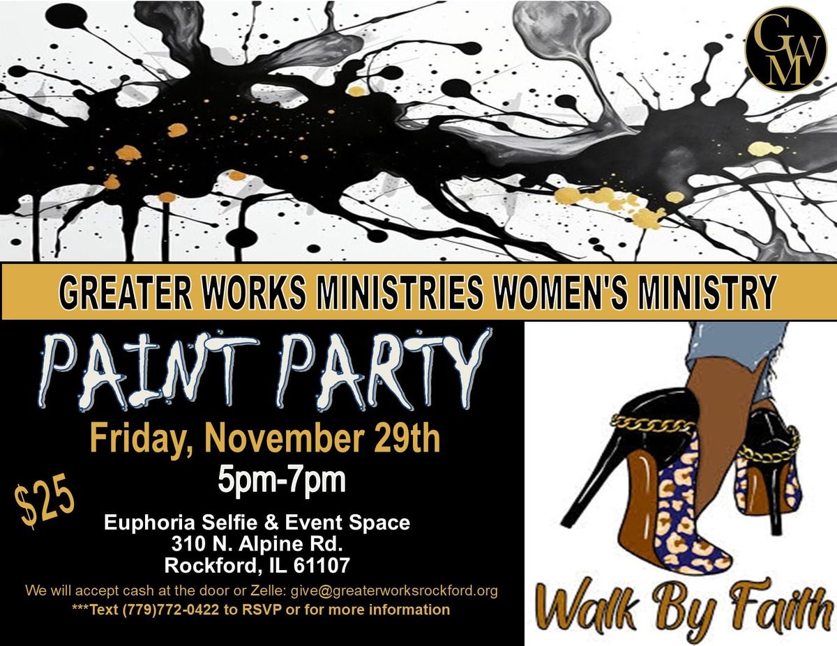 Greater Works Ministries Women's Ministry Paint Party