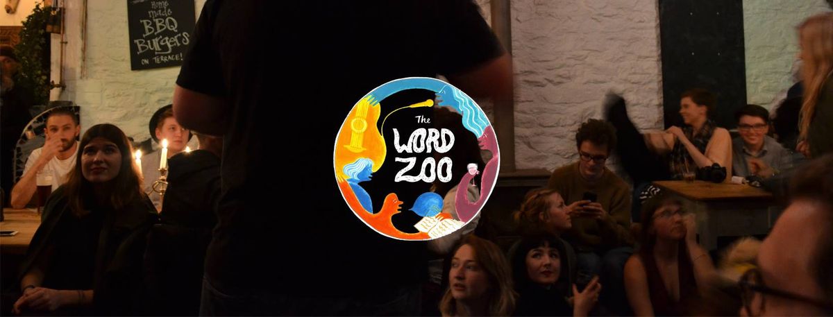 The Word Zoo - Fabulous February Ft. TBC (POETRY, MUSIC AND VIBES) - Open Mic Slots Available