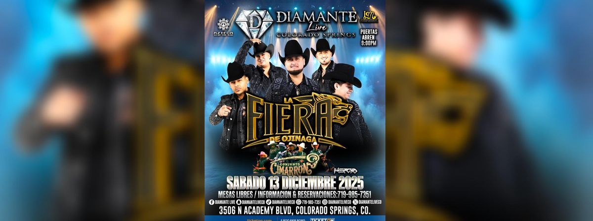 LA FIERA DE OJINAGA & CONJUNTO CIMARRON