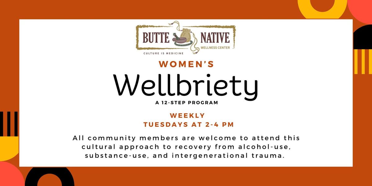 Women's Wellbriety Talking Circle : A 12-step program.