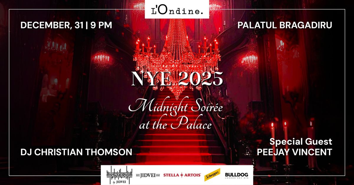 NYE 2025 \u2728 Midnight Soir\u00e9e at the Palace \u2728