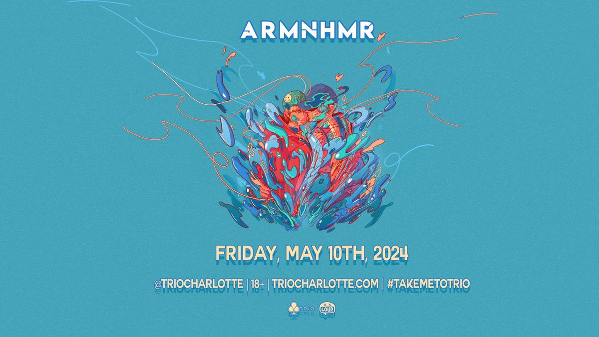 ARMNHMR - Trio - Charlotte, NC