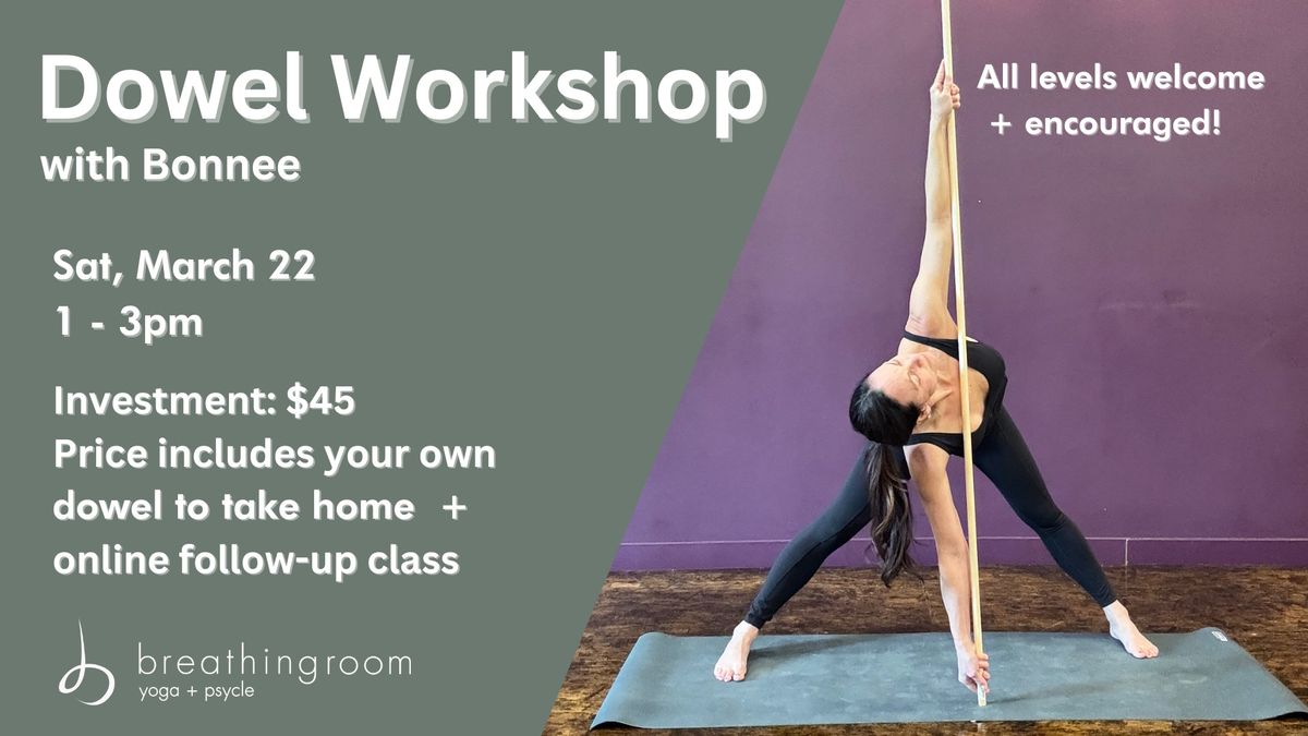 Dowel Yoga Workshop