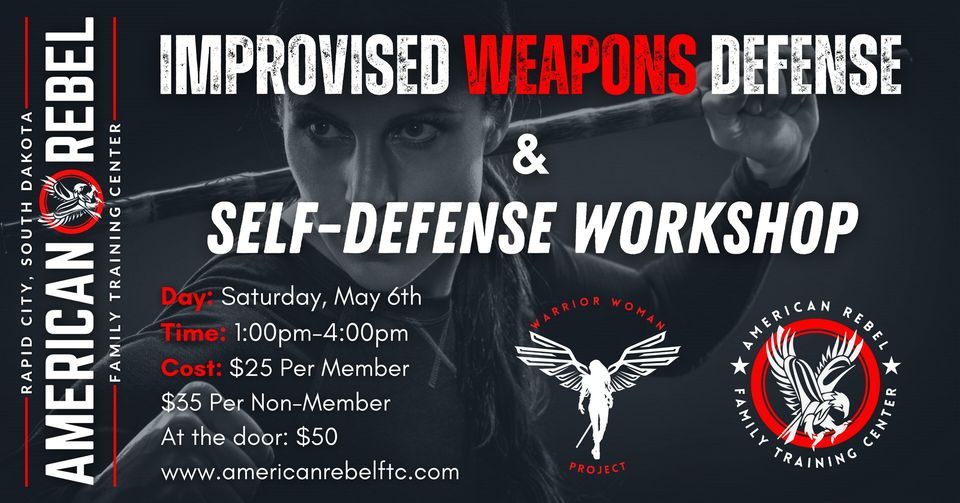 Improvised Weapons & Self Defense Workshop