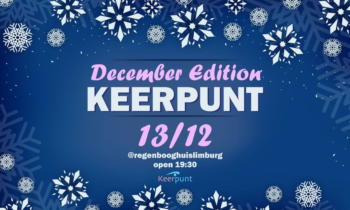 Keerpunt: December Edition \u2744\ufe0f