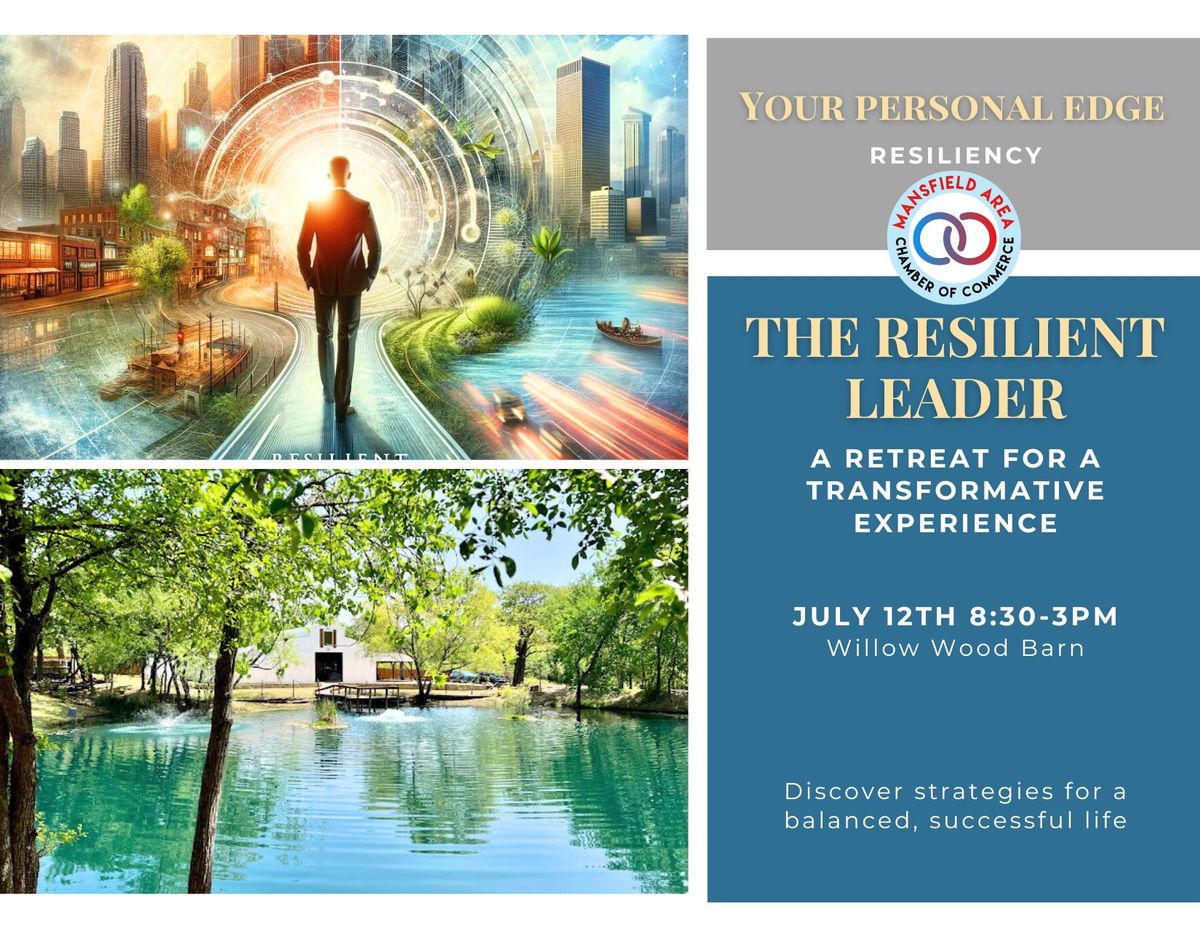 The Resilient Leader RETREAT