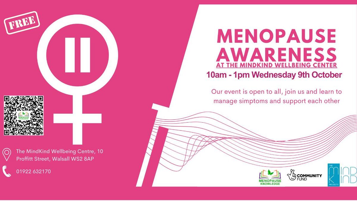 Menopause Awareness at The MindKind Projects, Proffitt Street, Walsall