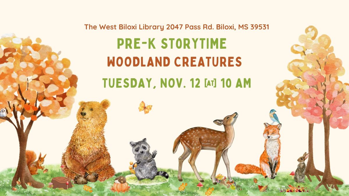 Pre-K Storytime - Woodland Creatures