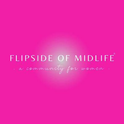 FLIPSIDE OF MIDLIFE\u00ae