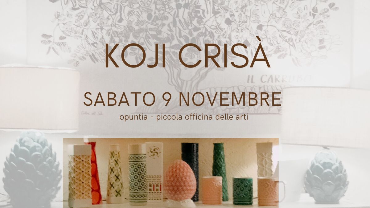 Koji Cris\u00e0 - e le sue ceramiche contemporanee