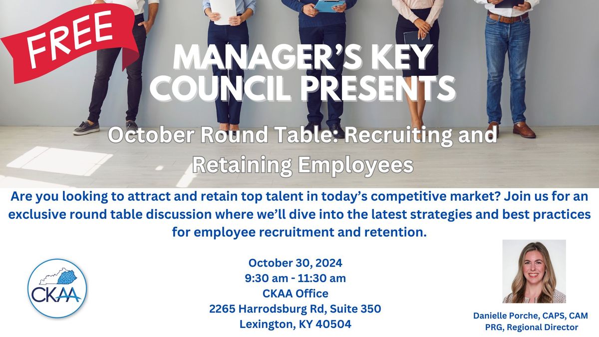 MKC Roundtable:  Recruiting and Retaining Employees