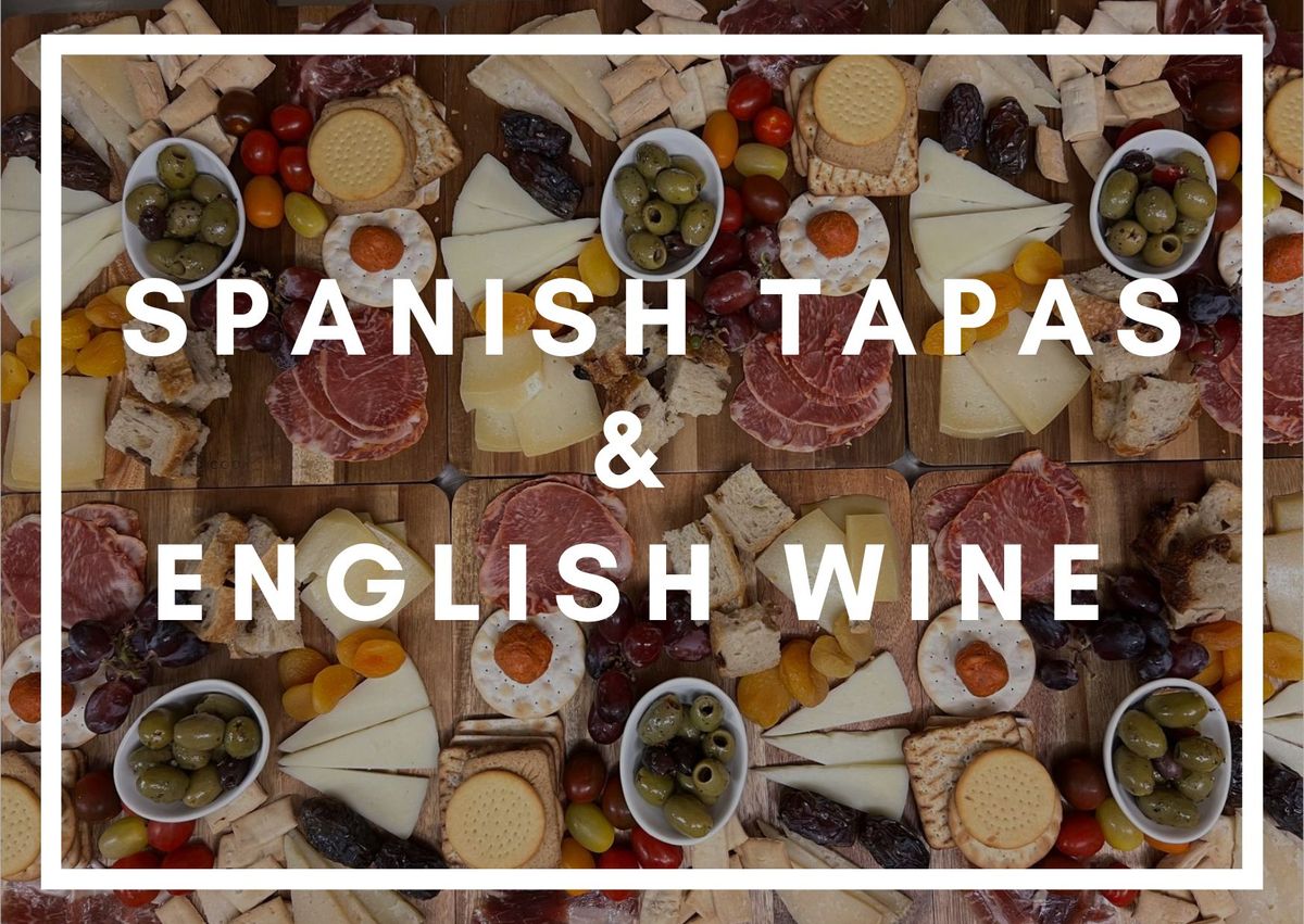 Spanish Tapas & English Wine