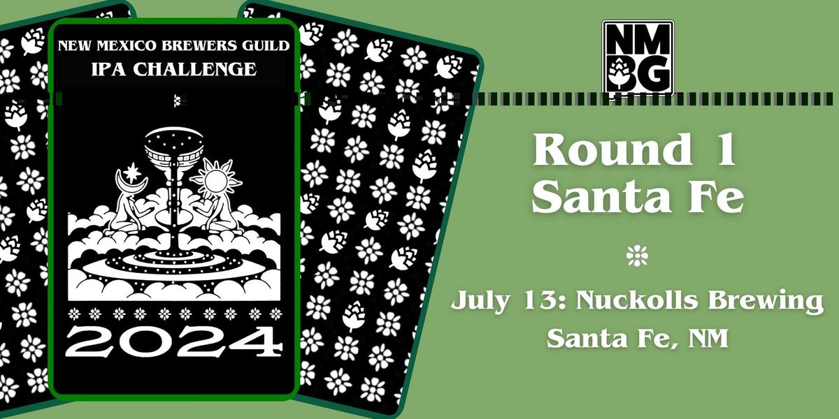 IPA Challenge- Round 1 Santa Fe